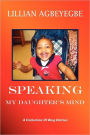Speaking My Daughter's Mind