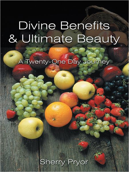 divine-benefits-ultimate-beauty-by-sherry-pryor-paperback-barnes