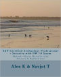 SAP Certified Technology Professional - Security with NW 7. 0 Exam: Multiple Choice Question with Answers and Explanations
