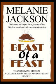 Title: Beast of a Feast: A Chloe Boston Mystery, Author: Melanie Jackson