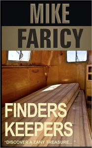 Title: Finders Keepers, Author: Mike Faricy