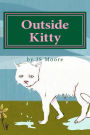 Outside Kitty
