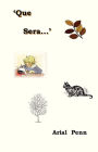 'Que Sera...'