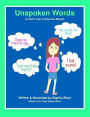 Unspoken Words: A Child's View of Selective Mutism