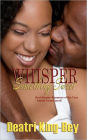Whisper Something Sweet