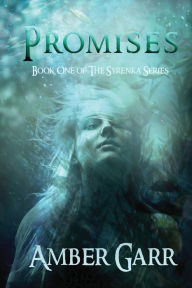 Promises: Book One of the Syrenka Series