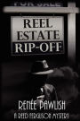 Reel Estate Rip-Off
