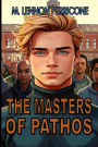 The Masters of Pathos