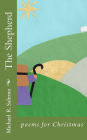 The Shepherd: Poems for Christmas