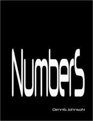 Title: Numbers, Author: Dennis Milton Johnson