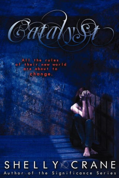 Catalyst: A Collide Novel: Book Three