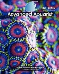 Title: Advanced Aquarist, Volume X, Book II: 2011 Edition, Author: Terry Siegel