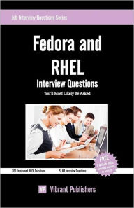 Fedora and Rhel Interview Questions You'll Most Likely Be Asked