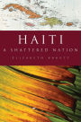 Haiti: A Shattered Nation