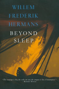 Title: Beyond Sleep, Author: Willem Frederik Hermans