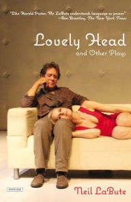 Title: Lovely Head and Other Plays, Author: Neil LaBute