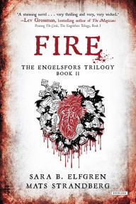 Title: Fire, Author: Sara B. Elfgren