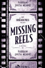 Missing Reels