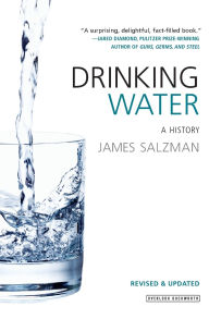 Title: Drinking Water: A History, Author: James Salzman