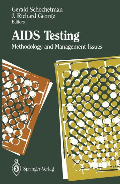 AIDS Testing: Methodology and Management Issues