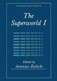 Title: The Superworld I, Author: Antonino Zichichi