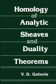 Title: Homology of Analytic Sheaves and Duality Theorems, Author: V.D. Golovin