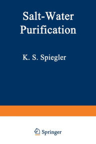 Title: Salt-Water Purification, Author: K. Spiegler