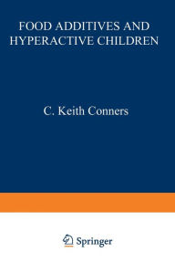 Title: Food Additives and Hyperactive Children, Author: C. Keith Conners