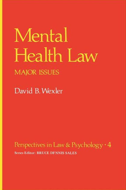 mental-health-law-major-issues-by-david-b-wexler-paperback-barnes