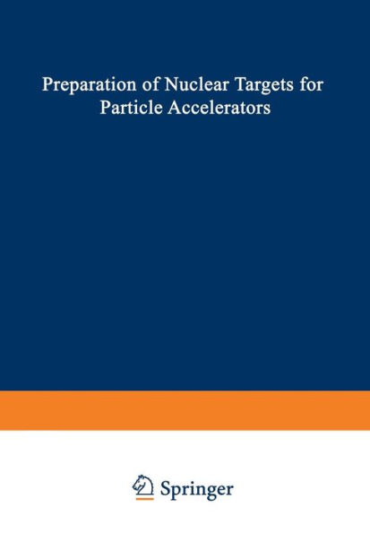 Preparation of Nuclear Targets for Particle Accelerators