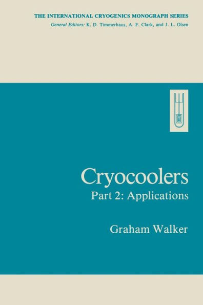 Cryocoolers: Part 2: Applications