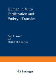 Title: Human in Vitro Fertilization and Embryo Transfer, Author: Don P. Wolf