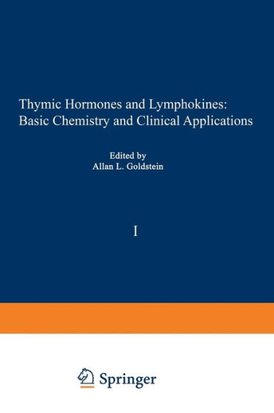 Thymic Hormones and Lymphokines: Basic Chemistry and Clinical Applications