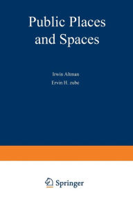 Title: Public Places and Spaces, Author: Irwin Altman