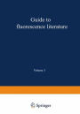 Guide to Fluorescence Literature: Volume 3