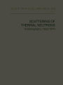 Scattering of Thermal Neutrons: A Bibliography (1932-1974)