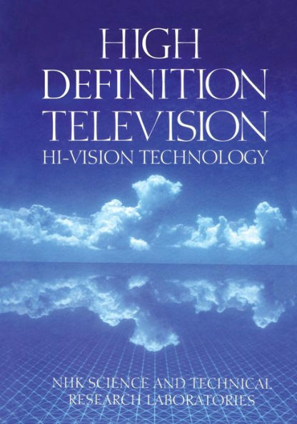 High Definition Television: Hi-Vision Technology