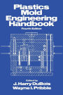 Plastics Mold Engineering Handbook