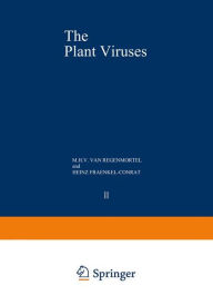 Title: The Plant Viruses: The Rod-Shaped Plant Viruses, Author: M.H.V. Van Regenmortel