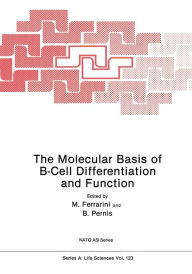 Title: The Molecular Basis of B-Cell Differentiation and Function, Author: M. Ferrarini