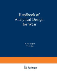 Title: Handbook of Analytical Design for Wear, Author: C. W. MacGregor