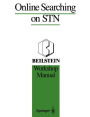 Online Searching on STN: Beilstein Workshop Manual