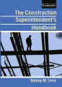 The Construction Superintendent's Handbook