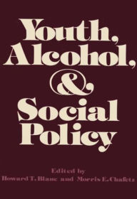 Title: Youth, Alcohol, and Social Policy, Author: Howard T. Blane