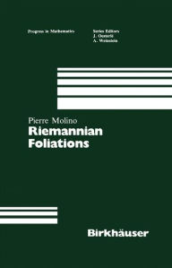 Title: Riemannian Foliations, Author: Molino