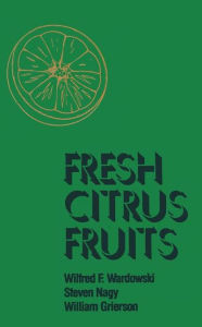 Title: Fresh Citrus Fruits, Author: Wilfred F. Wardowski