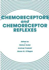 Title: Chemoreceptors and Chemoreceptor Reflexes, Author: Helmut Acker