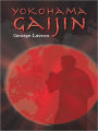 Yokohama Gaijin: Memoir of a foreigner born in Japan