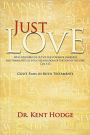 Just Love: God's Plan in Both Testaments