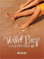 Wild Prep: Crazy Beautiful Life